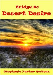 Bridge to Desert Desire